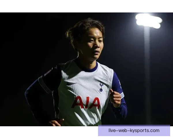 王霜精彩表现足球直播全程回顾展现女足明星风采